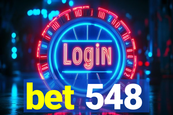 bet 548